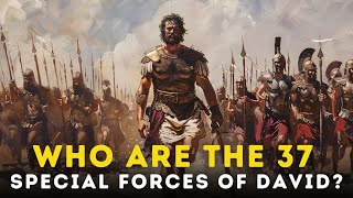 He Fought Until The Sword Stuck To His Hand | The 37 Extraordinary Soldiers Of David | Bible Stories