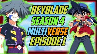 Beyblade Season 4 Multiverse Episode 1  Beyblade M