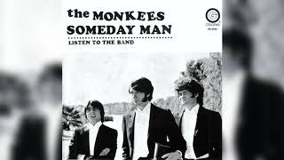 The Monkees Someday man 2018 Remaster