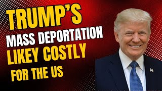 Trump's Mass Deportation Dying Before Born