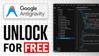 How To Get Google Antigravity for FREE | Tutorial Complete