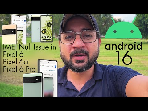 Stable Android 16 Update men bhi IMEI Null