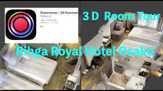 【LiDAR ３D】RIHGA Royal Hotel (Osaka) Room tour