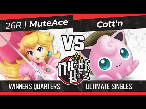Nightlife 65: 26R | MuteAce (Peach) vs Cott'n (Jigglypuff) Winners Quarters