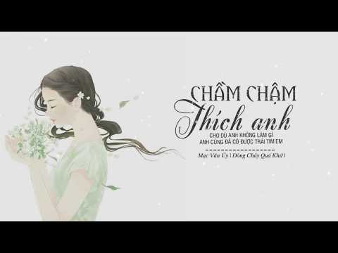 [Vietsub + Kara] Chầm chậm thích anh - Mạc Văn Uý | 慢慢喜歡你 - 莫文蔚
