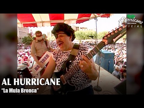 Al Hurricane - La Mula Bronca (en vivo)