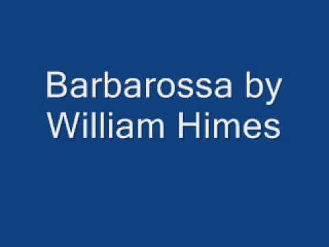 barbarossa by William Himes