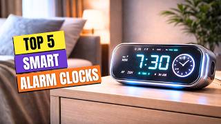 Which Smart Alarm Clock Should You Buy in 2026? | Best Smart