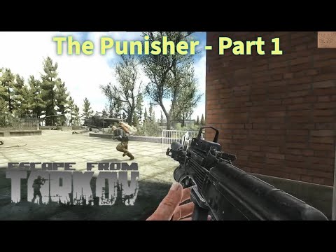 The Punisher - Part 1 Quest Guide PvE || Escape From Tarkov