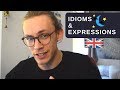 Everyday Idioms & Expressions Used in Britain
