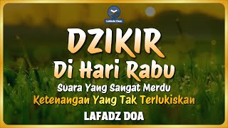 Download lagu DZIKIR PAGI HARI LAFADZ DOA - Dzikir Pagi di Hari Rabu | Zikir Pembuka Pintu Rezeki LAFADZ DOA mp3 Download lagu DZIKIR PAGI HARI LAFADZ DOA - Dzikir Pagi di Hari Rabu | Zikir Pembuka Pintu Rezeki LAFADZ DOA mp3
