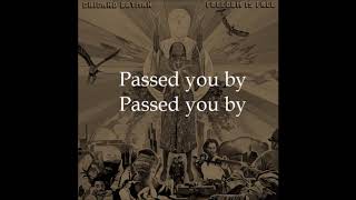 Passed you by  - Chicano Batman letra (lyrics)