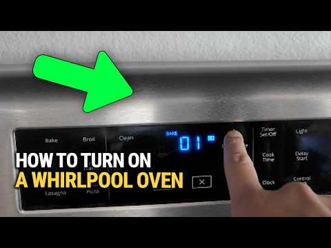 How To Turn On a Whirlpool Oven: Quick & Easy Guide!