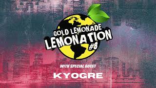 LEMONATION RADIO SHOW 8 / Special Guest KYOGRE