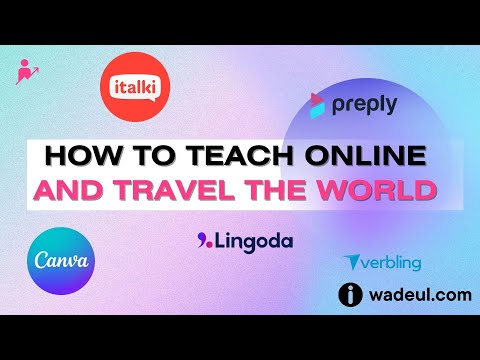 How to teach Online and Travel the world in 2023