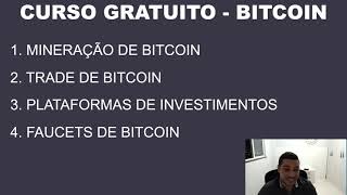Curso Gratuito   Moeda Digital   Aula 04    Maneiras de Ganhar
