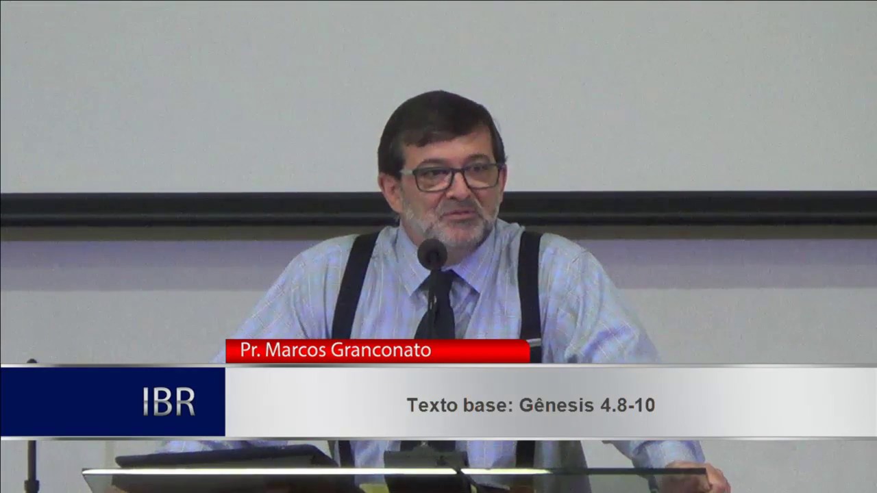 Gênesis 4.8-10 - Verdades terríveis sobre o pecado (Parte 2) - Pr. Marcos Granconato