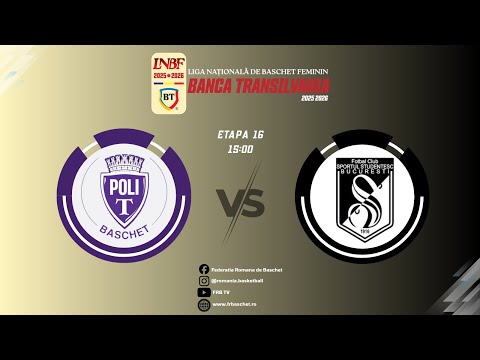 Liga Nationala de Baschet Feminin BT 25/26- CSU Politehnica Timisoara - Sportul Studentesc Bucuresti