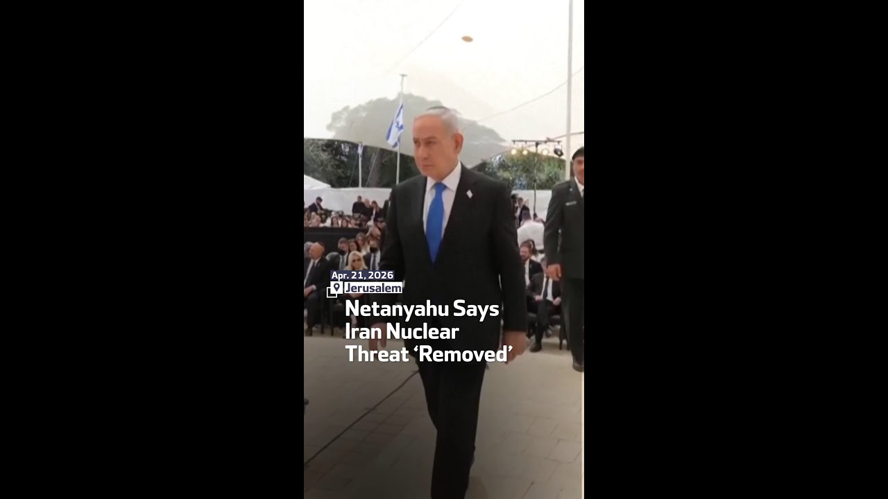 Video | Netanyahu Says Iran Nuclear Threat Removed