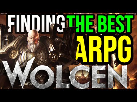 Finding the Best ARPG Ever Made: Wolcen, Lords of Mayhem