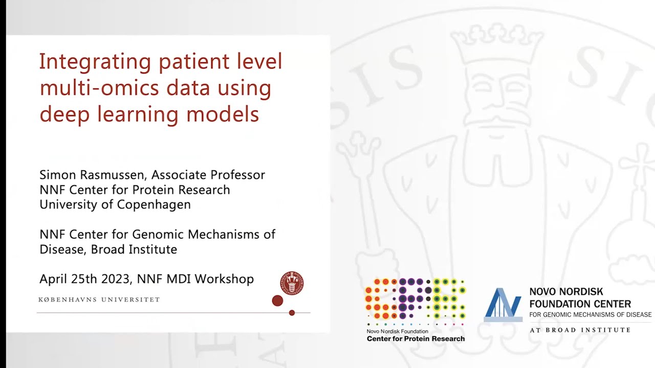 NNFC Workshop: Simon Rasmussen, Integrating patient level multiomics data using deep learning models