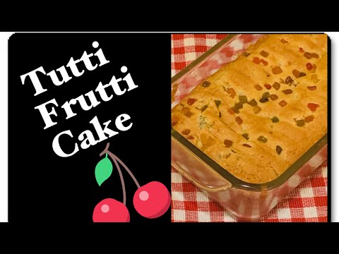 Tutti Frutti Cake