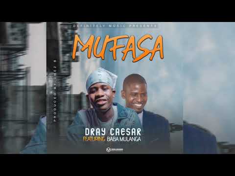 Dray Caesar ft. Baba Mulanga - Mufasa (Official Audio)