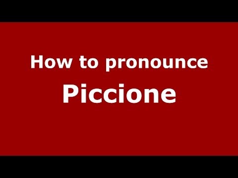 How to pronounce Piccione (Italian/Italy) - PronounceNames.com