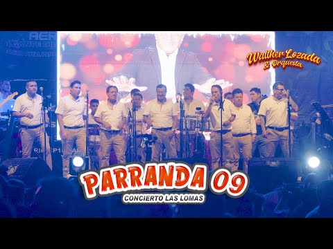 Parranda 09 - Walther Lozada y Orquesta