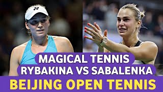 Elena Rybakina vs Aryna Sabalenka Magical Tennis 🔥- Beijing Open Highlights