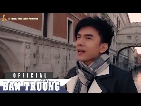Thể hiện bởi Đan Trường