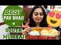 BEST PAV BHAJI IN MUMBAI South Mumbai Indian Street Food Mumbai Food