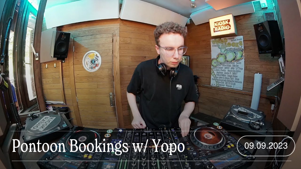 Pontoon Bookings w/ Yopo | Kiosk Radio 09.09.2023