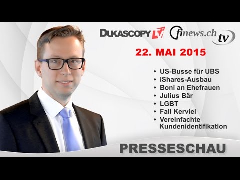 finews.ch-TV - Presseschau vom 22.05.2015