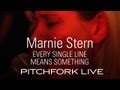 Marnie Stern - Every Single Line Means Something - Pitchfork Live