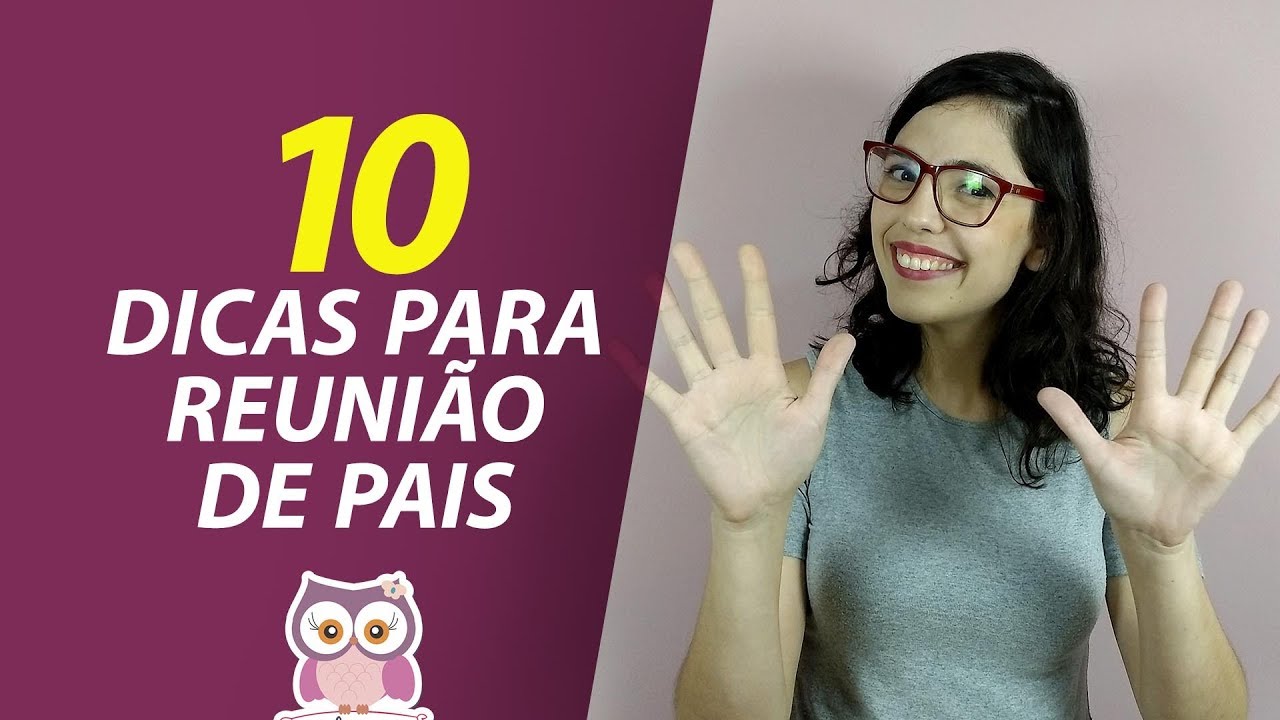 10 dicas para reunião de pais