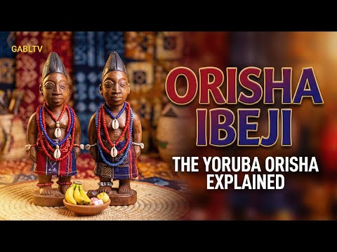 Who are the Orisha Ibeji? The Sacred Twins of Joy and Double Abundance