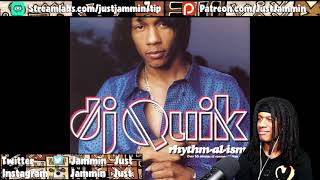 FIRST TIME HEARING DJ Quik - We Still Party Reaction