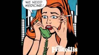 The Fratellis - Seven Nights Seven Days