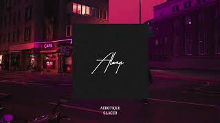 Aerotique &amp; Glaceo - Always (Christopher Blake)