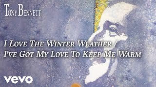 I Love the Winter Weather / I've Got My Love to Keep Me Warm Music Video