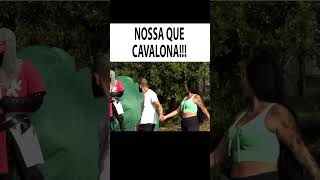 NOSSA QUE CAVALONA! #shorts #pegadinha #comedia