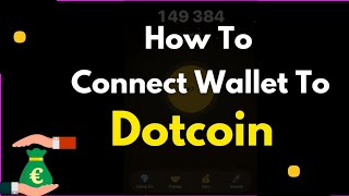 Dotcoin Withdrawal Update | How to connect your Ton Wallet to Dotcoin