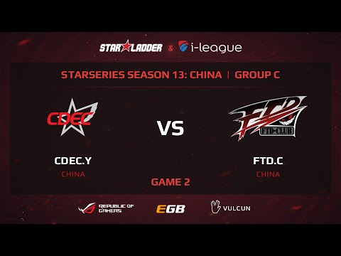 CDEC.Y vs FTD.C, StarSeries 13 China, Game 2