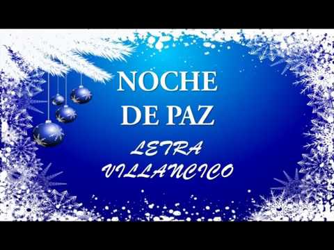 NOCHE DE PAZ LETRA VILLANCICO