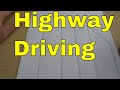 Highway Driving-Which Lane To Use-Driving Lesson