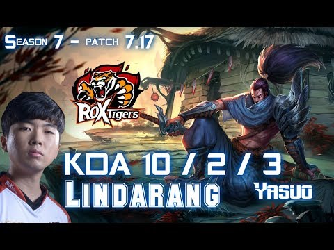 ROX Lindarang YASUO vs MAOKAI Top - Patch 7.17 KR Ranked