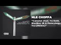 NLE Choppa Camelot Feat Yo Gotti BlocBoy JB Moneybagg Yo Remix Official Audio