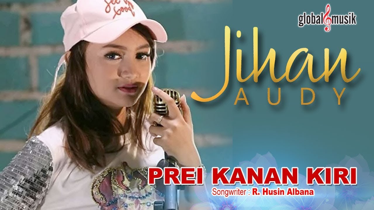 Jihan Audy - Prei Kanan Kiri (Official Lyric Video)