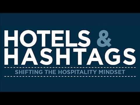 Hotels & Hashtags - 16th October 2017
